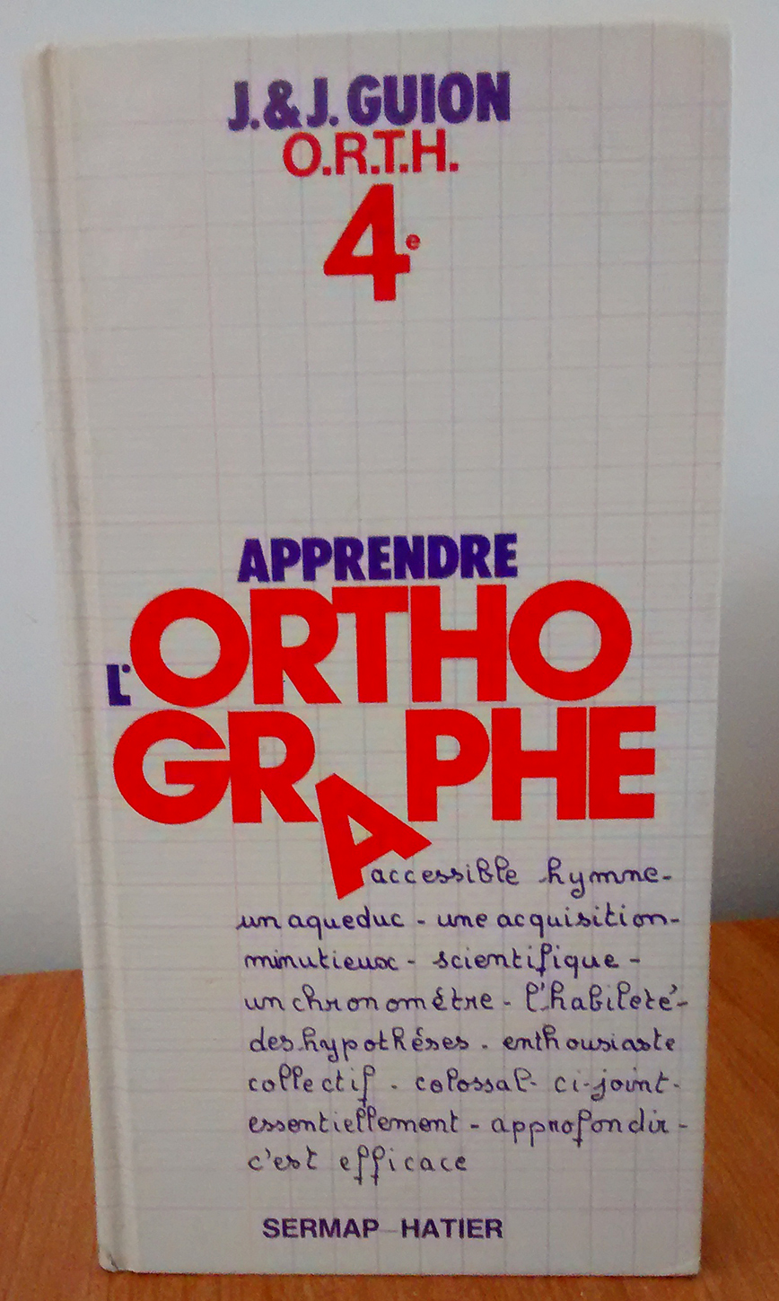 Scolaire - Apprendre l'Orthographe.